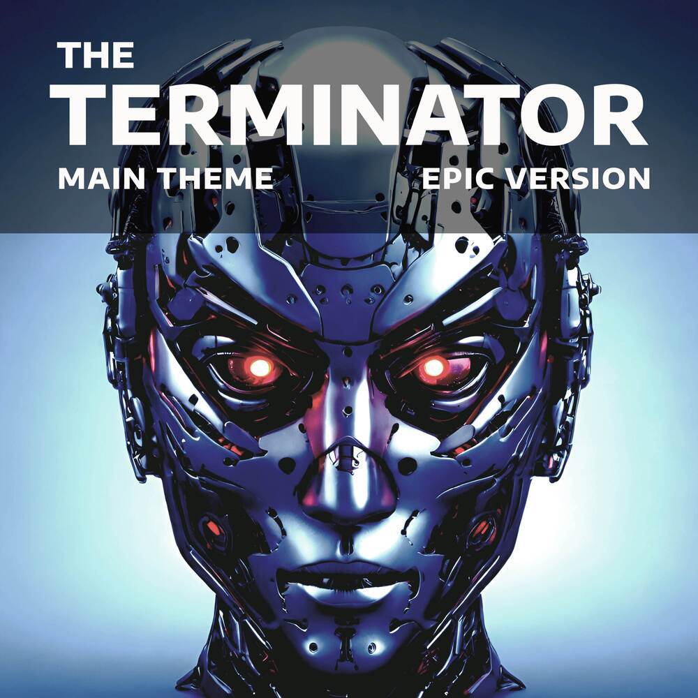 The Terminator Main Theme (Epic Version)