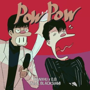 Dengarkan lagu Pow Pow nyanyian 9￦ dengan lirik