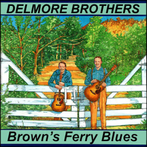 ดาวน์โหลดและฟังเพลง I've Got the Big River Blues พร้อมเนื้อเพลงจาก The Delmore Brothers
