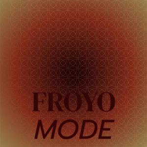 Album Froyo Mode from Various