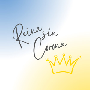 Listen to Reina Sin Corona song with lyrics from Zafiro Rap