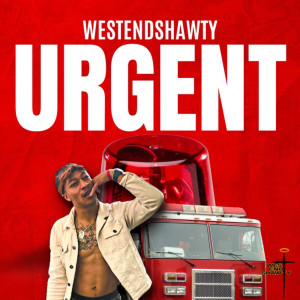 Listen to Urgent song with lyrics from WestEndShawty