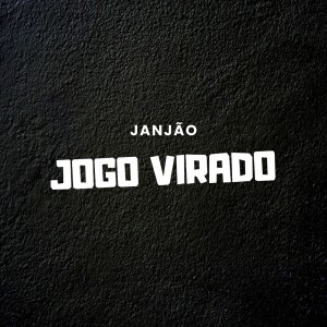 Album Jogo Virado from Janjão