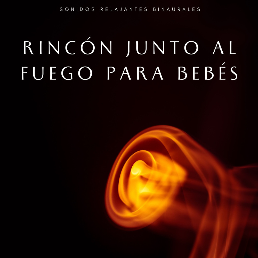 Paisaje Sonoro Relajante Del Fuego
