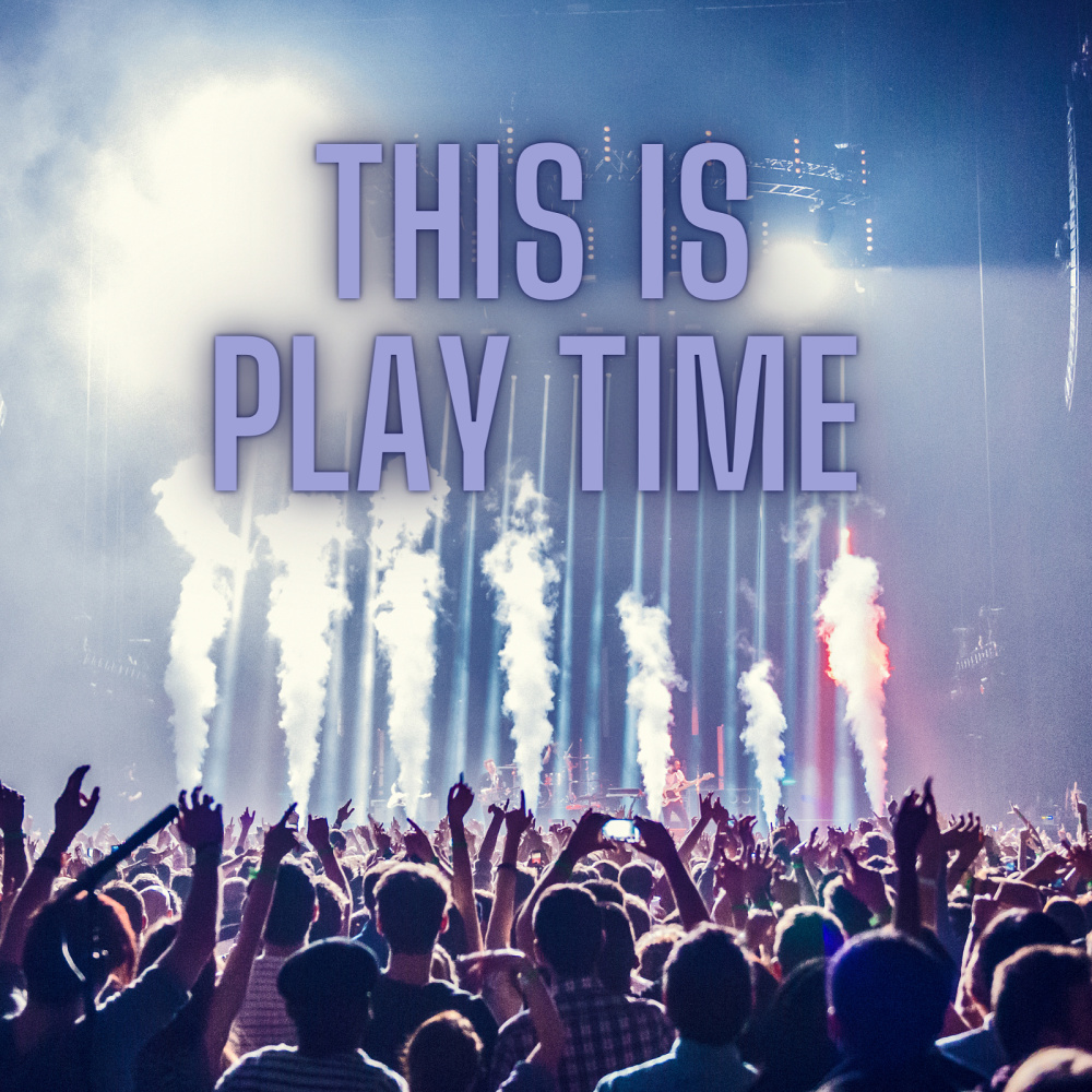 This Is Play Time