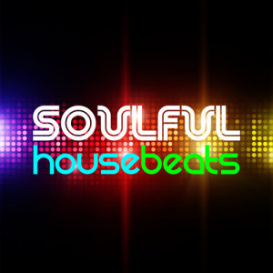 收聽Soulful House的Gotta Groove歌詞歌曲