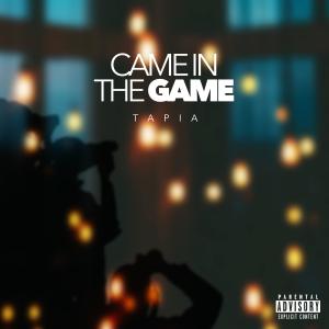 Came in the Game (Explicit)