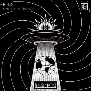 Hi-Lo的專輯United in Trance