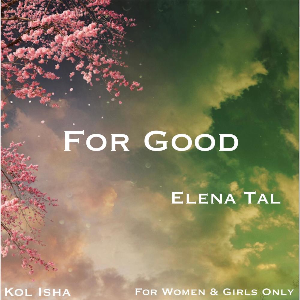 For Good
