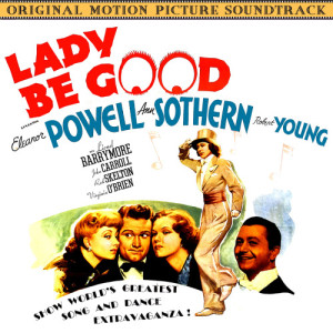 ดาวน์โหลดและฟังเพลง Lady Be Good (Reprise) พร้อมเนื้อเพลงจาก Ann Sothern
