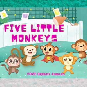 ดาวน์โหลดและฟังเพลง Five Little Monkeys (Mr. Broccoli Version) พร้อมเนื้อเพลงจาก Vove dreamy jingles
