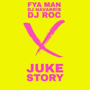 Album JUKE STORY (Radio Edit) oleh DJ Navarris