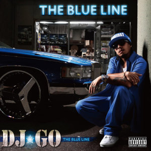 Album THE BLUE LINE (Explicit) oleh DJ☆GO