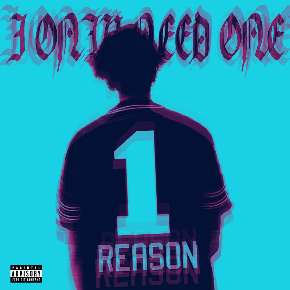 One Reason (Explicit)