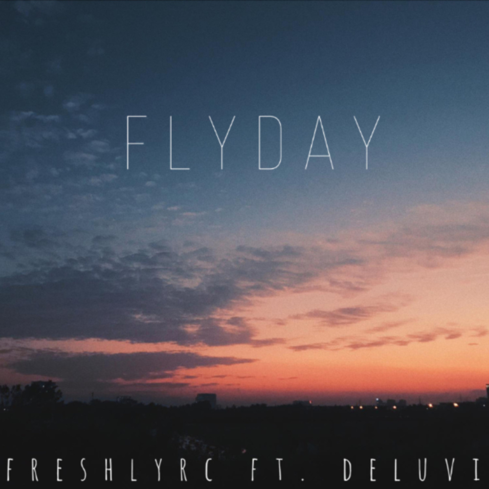 flyday(feat. Deluvi)