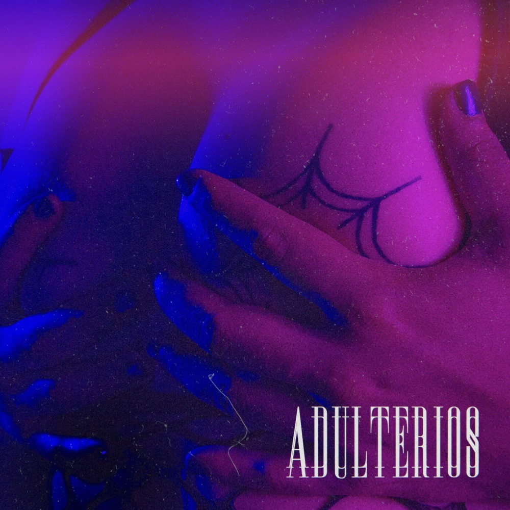 Adulterios (Explicit)