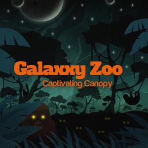 Galaxxy Zoo的專輯Captivating Canopy