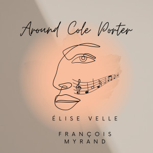 Élise Velle的專輯Around Cole Porter