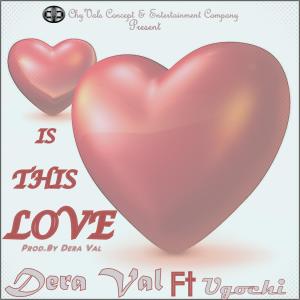 Is This Love (feat. Ugochi) dari Ugochi