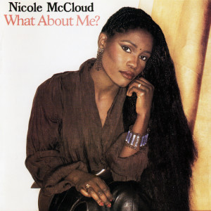 ดาวน์โหลดและฟังเพลง What About Me พร้อมเนื้อเพลงจาก Nicole