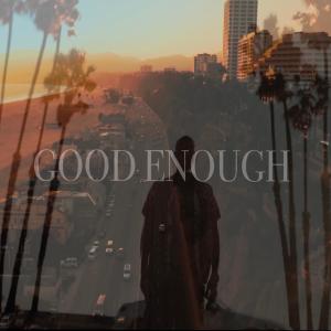 Aspects的專輯Good Enough (feat. Red Rockerz)
