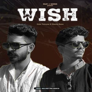 Listen to WISH song with lyrics from Nain Vatsyan