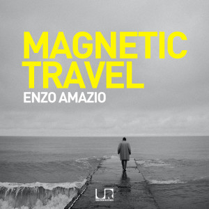 Album Magnetic Travel from Enzo Amazio