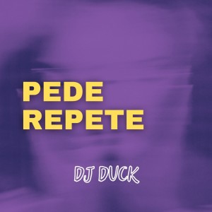 收聽FLUXOS的Pede Repete (Explicit)歌詞歌曲