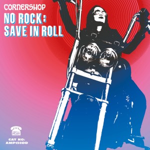 อัลบัม No Rock: Save In Roll ศิลปิน Cornershop