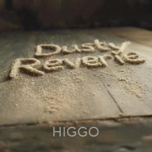收聽Higgo的Dusty Reverie歌詞歌曲