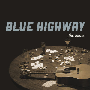 อัลบัม The Game ศิลปิน Blue Highway