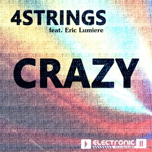 收聽4 Strings的Crazy (CJ Stone & Milo.nl Remix)歌詞歌曲