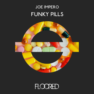 Listen to Funky Pills song with lyrics from Joe Impero