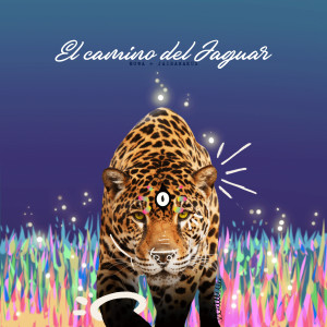 Mowa的專輯El camino del Jaguar