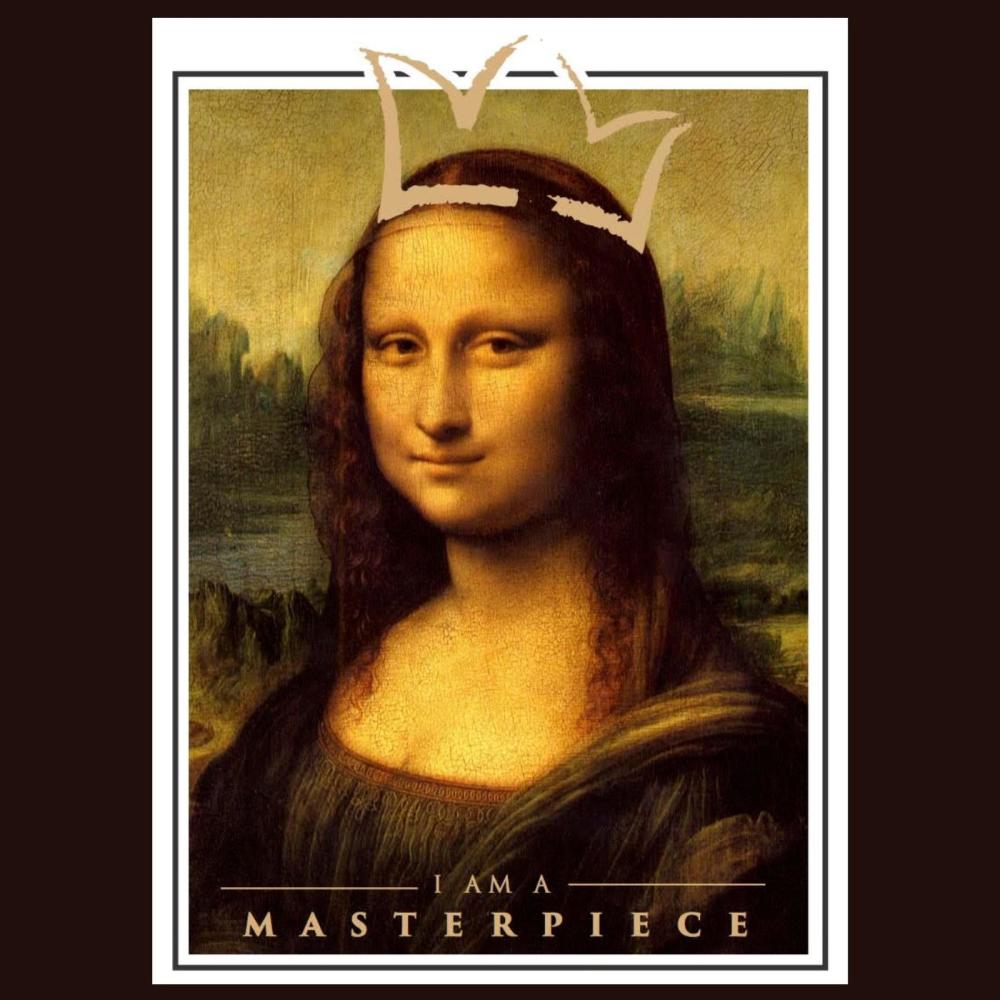 I Am A Masterpiece