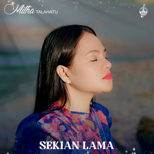 Mitha Talahatu的專輯Sekian Lama