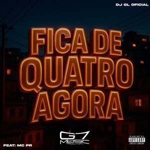 Fica de Quatro Agora (Explicit) dari 