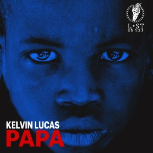 Dengarkan lagu Papa nyanyian Kelvin Lucas dengan lirik