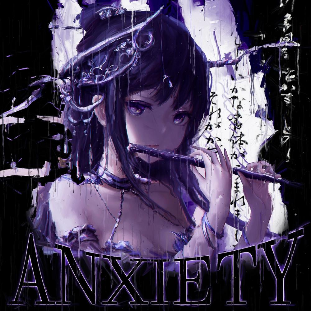 ANXIETY (feat. DriX)