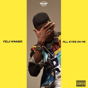 ดาวน์โหลดและฟังเพลง All Eyes on Me (Explicit) พร้อมเนื้อเพลงจาก fidji winner