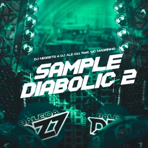 อัลบัม SAMPLE DIABOLIC 2 (Explicit) ศิลปิน DJ NEGRETS