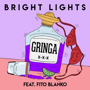 Bright Lights的專輯Gringa (Explicit)