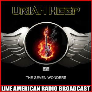 Uriah Heep的專輯The Seven Wonders (Live)