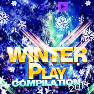 อัลบัม Winter Play Compilation 2014 (20 Dance Tunes) ศิลปิน Various Artists