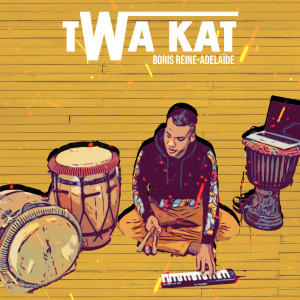 Album Twa Kat from Boris REINE-ADELAIDE