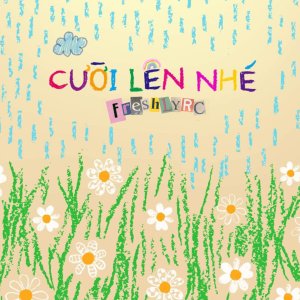 Album Cười Lên Nhé from FreshlyRC