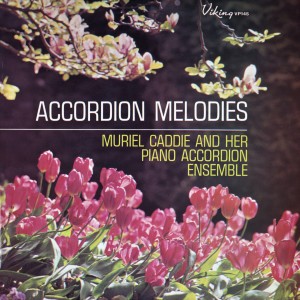 收聽Muriel Caddie & Her Accordian Ensemble的Gay Gordons - Scotland the Brave / Barren Rocks of Aden / We're No Awa'歌詞歌曲