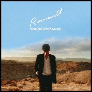 Roosevelt的專輯Young Romance