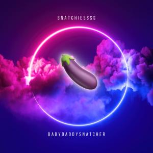 ดาวน์โหลดและฟังเพลง eggplant (Explicit) พร้อมเนื้อเพลงจาก Babydaddysnatcher