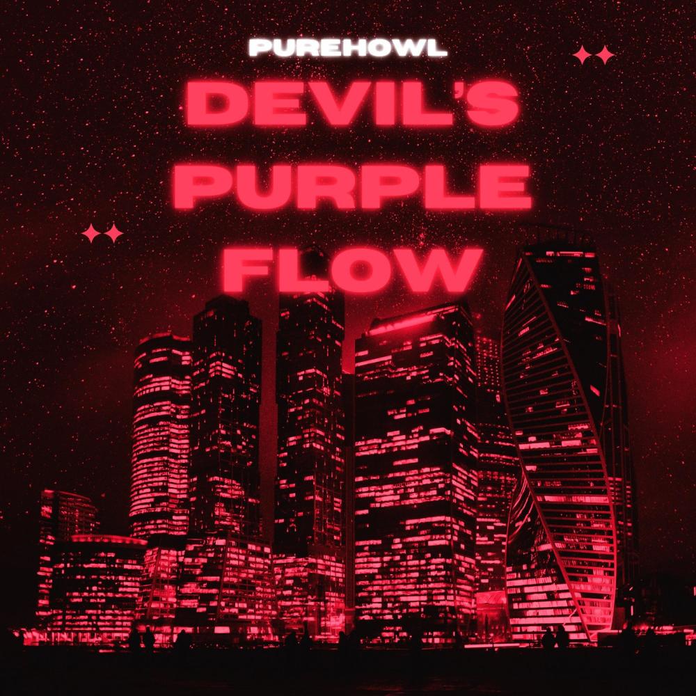 Devil's Purple Flow (Explicit)